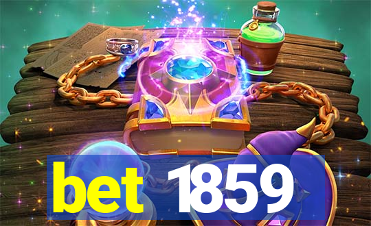 bet 1859
